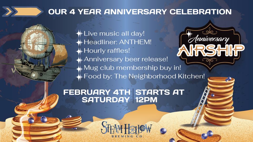 Steam Hollow Brewing 4-Year Anniversary Celebration!