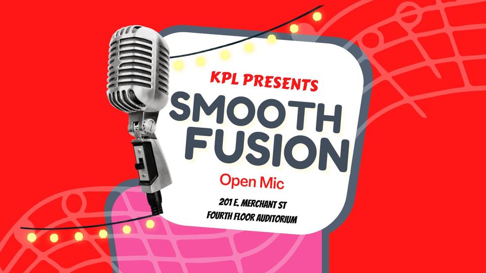 Smooth Fusion Open Mic