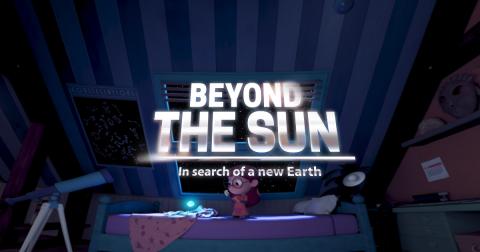 Beyond The Sun, In Search of a New Earth