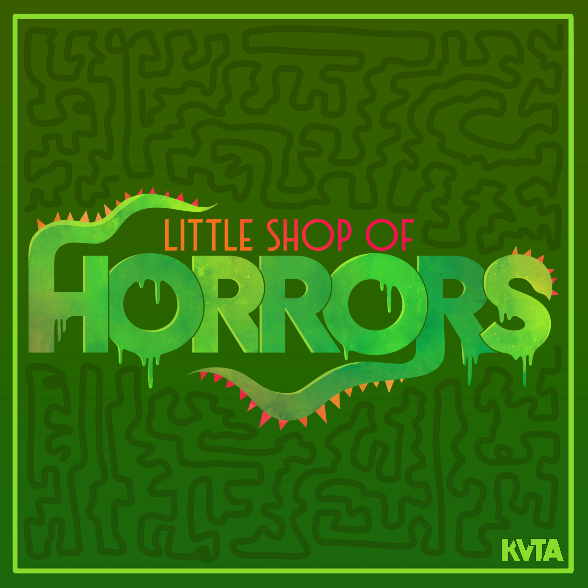 KVTA Little Shop of Horrors
